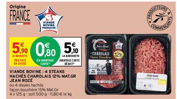 viande bovine : 4 steaks hachés charolais 12% mat. gr. jean rozé