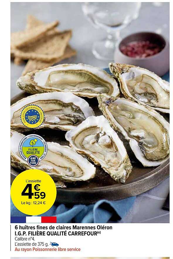 6 huîtres fines de claires marennes oléron i.g.p. filière qualité carrefour