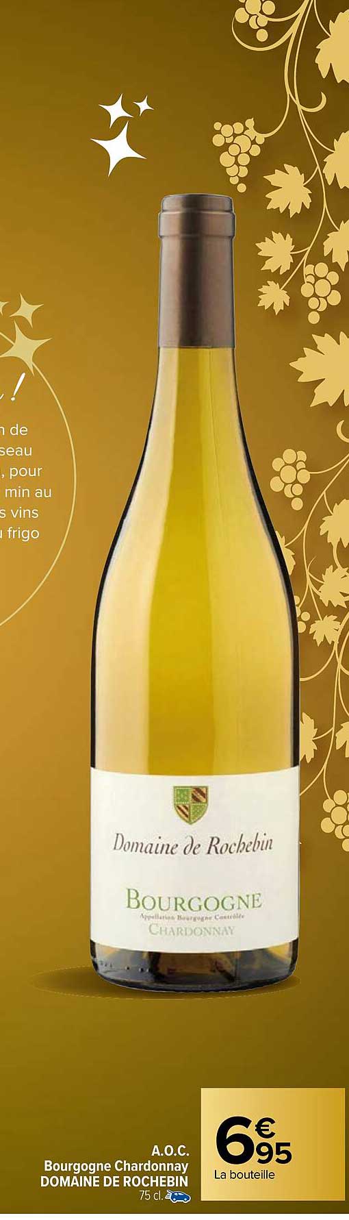 a.o.p. bourgogne chardonnay domaine de rochebin