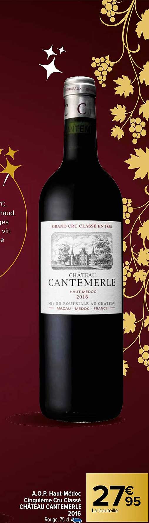 a.o.p.  haut-médoc cinquième cru classé château cantemerle 2016