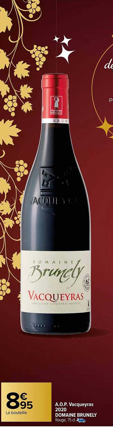 a.o.p.  vacqueyras 2020 domaine brunely