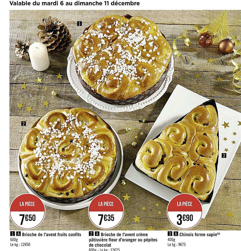 brioche de l'avent fruits confits, brioche de l'avent crème pâtissière fleur d'oranger ou pépites de chocolat, chinois forme sapin