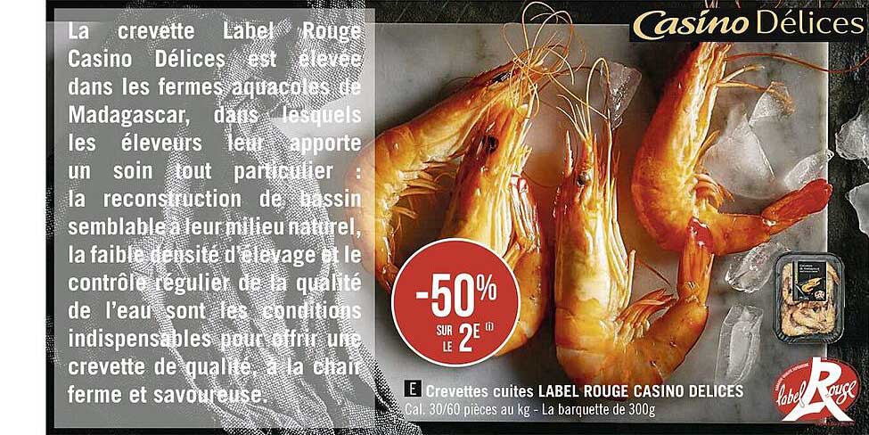 Crevettes Cuites Label Rouge Casino Délices