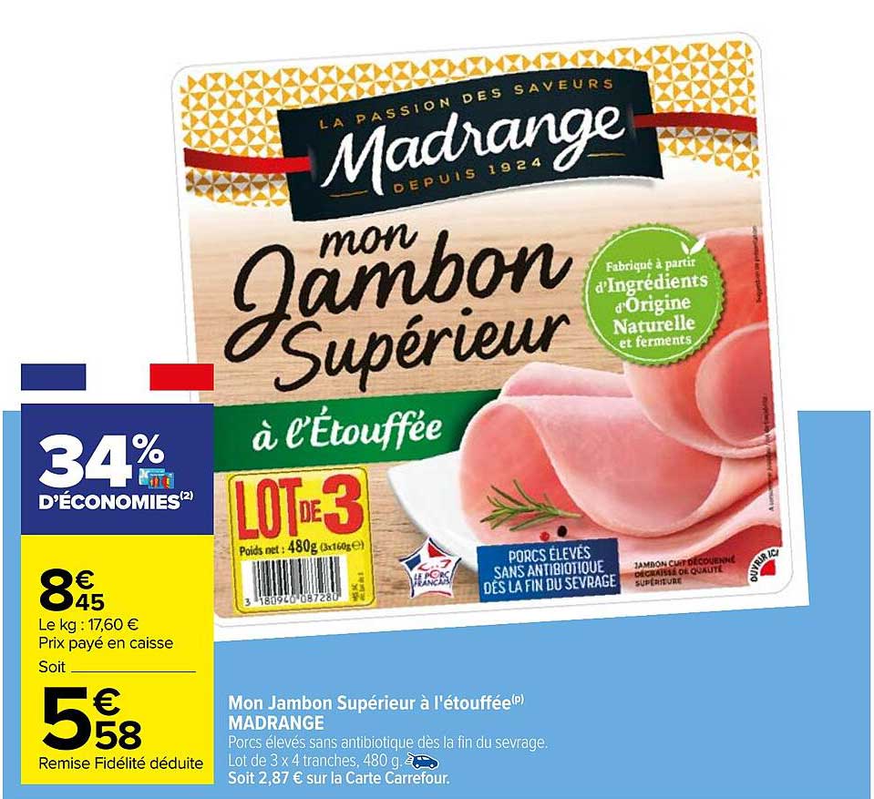 mon jambon supérieur à l'étouffée madrange