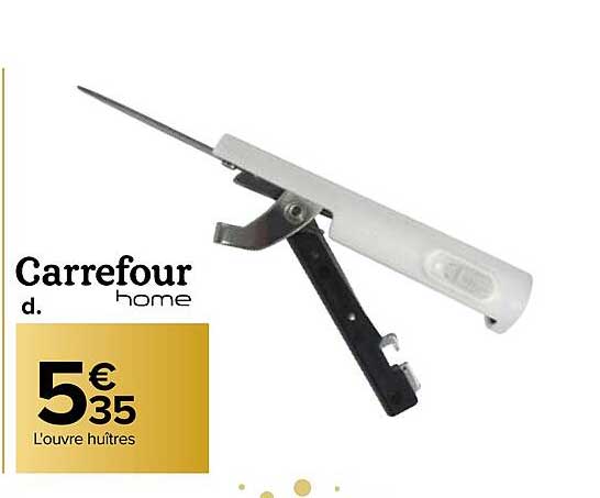 Ouvre Huîtres Carrefour Home