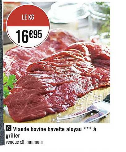 Viande Bovine Bavette Aloyau***à Griller