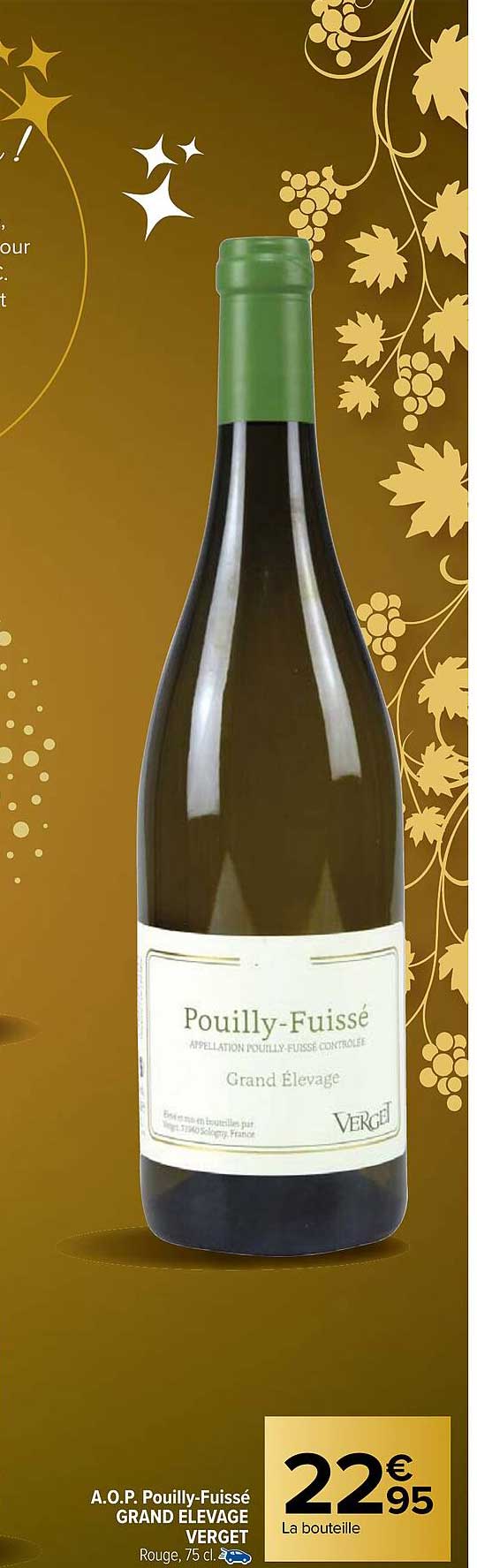 a.o.p. pouilly-fuissé grand élevage verget