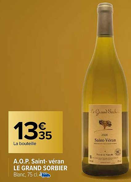 a.o.p. saint-véran le grand sorbier