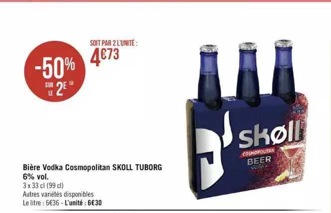 bière vodka cosmopolitan skoll tuborg 6% vol.