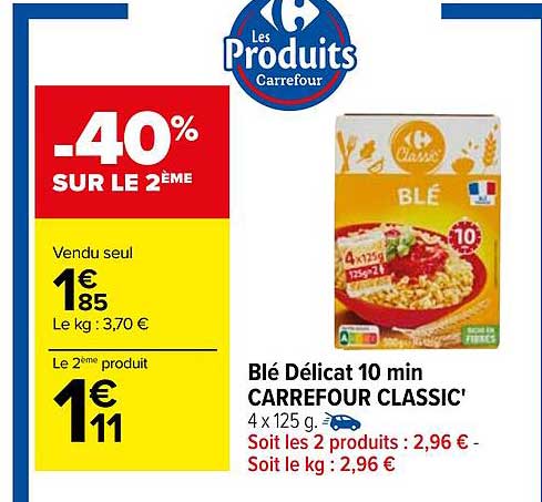 blé délicat 10 min carrefour classic'