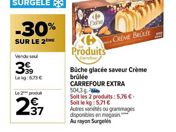 bûche glacée saveur crème brûlée carrefour extra