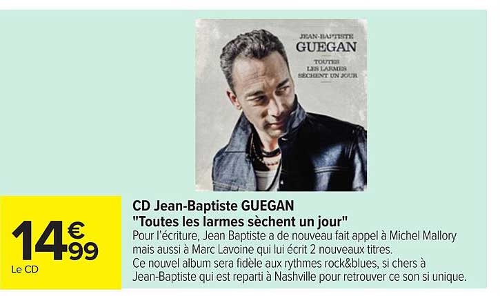 cd jean-baptiste guegan "toutes les larmes sèchent un jour"