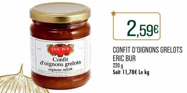 confit d'oignons grelots eric bur