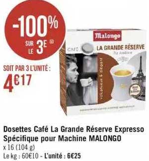 dosettes café la grande réserve expresso spécifique pour machine malongo