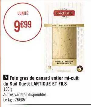 foie gras de canard entier mi-cuit du sud ouest lartique et fils