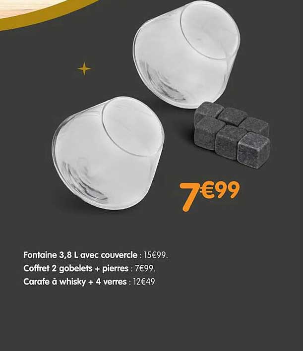 fontaine 3,8l avec couvercle, coffret 2 gobelets + pierres, carafe à whisky + 4 verres