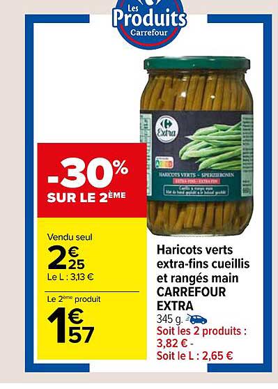 haricots verts extra-fins cueillis et rangés main carrefour extra