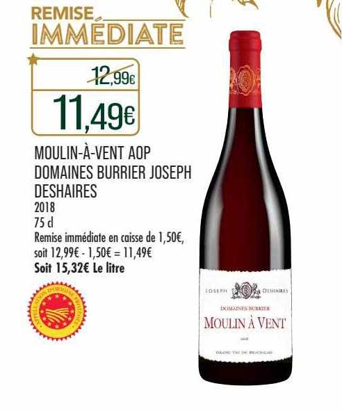moulin-à-vent aop domaines burrier joseph deshaires 2018