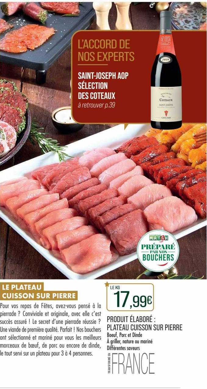 Produit élaboré : Plateau Cuisson Sur Pierre