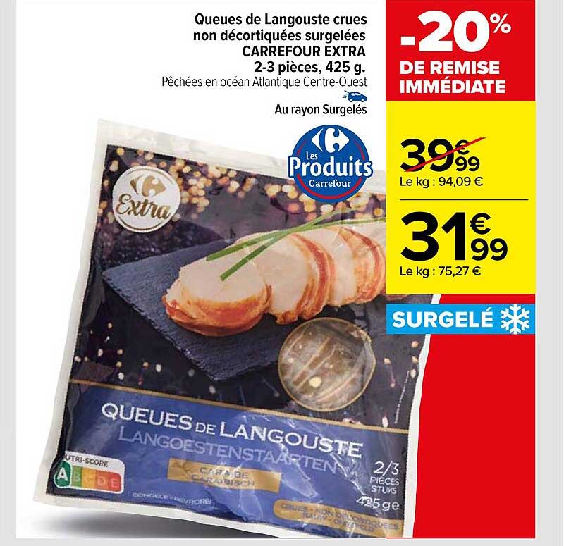 queues de langouste crues non décortiquées surgelées carrefour extra 2-3 pièces, 425 g