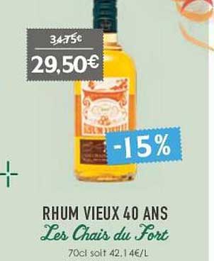 Rhum Vieux 40 Ans Les Chais Du Fort