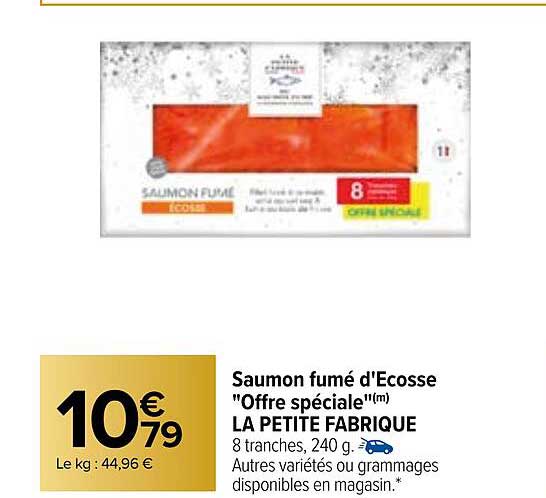 saumon fumé d'écosse "offre spéciale" la petite fabrique