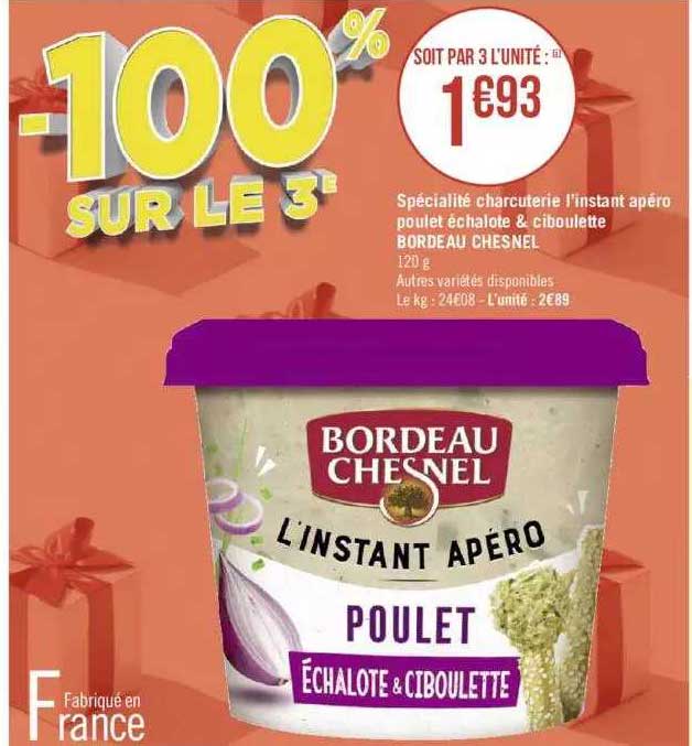 Spécialité Charcuterie L'instant Apéro Poulet échalote & Ciboulette Bordeau Chesnel