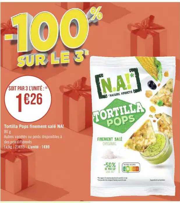 tortilla pops finement salé na!