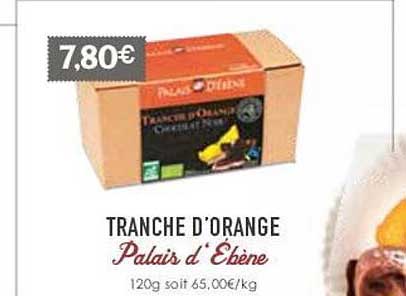 Tranche D'orange Palais D'ébène