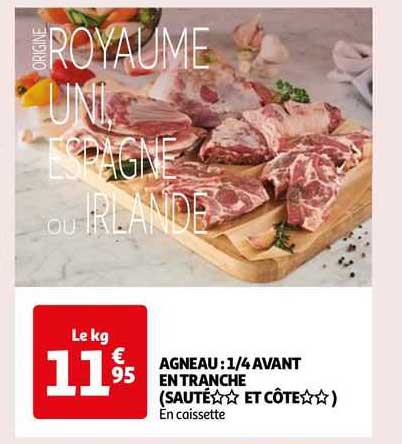 agneau : 1/4 avant en tranche (sauté** et côte**)