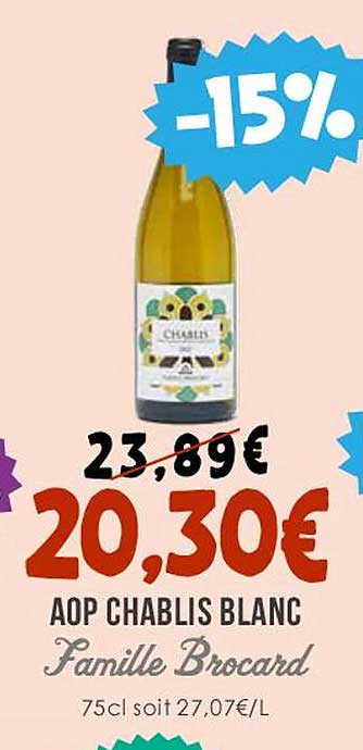 aop chablis blanc famille brocard