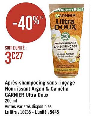 après-shampooing sans rinçage nourrissant argan & camélia garnier ultra doux