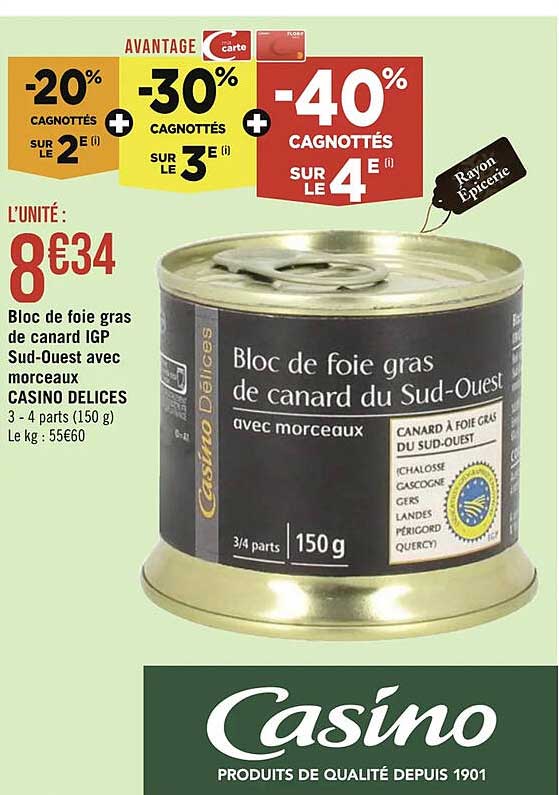 bloc de foie gras de canard igp sud-ouest avec morceaux casino délices
