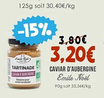 caviar d'aubergine emile noël