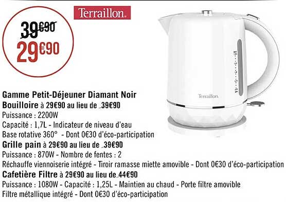 gamme petit-déjeuner diamant noir : bouilloire, grille pain, cafetière filtre terraillon