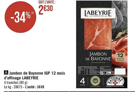 jambon de bayonne igp 12 mois d'affinage labeyrie