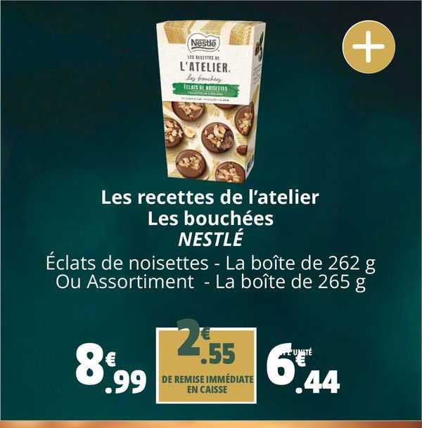 Les Recettes De L'atelier Les Bouchées Nestlé
