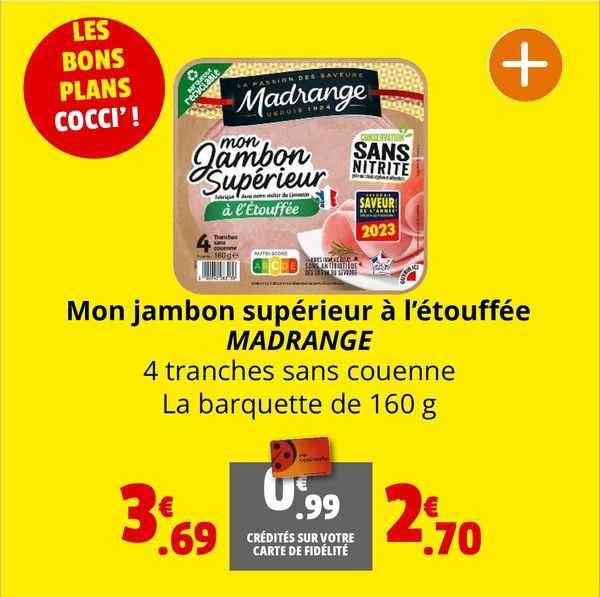 Mon Jambon Supérieur à L'étouffée Madrange