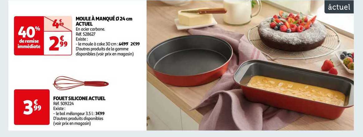 Moule à Manqué ø 24 Cm Actuel, Fouet Silicone Actuel