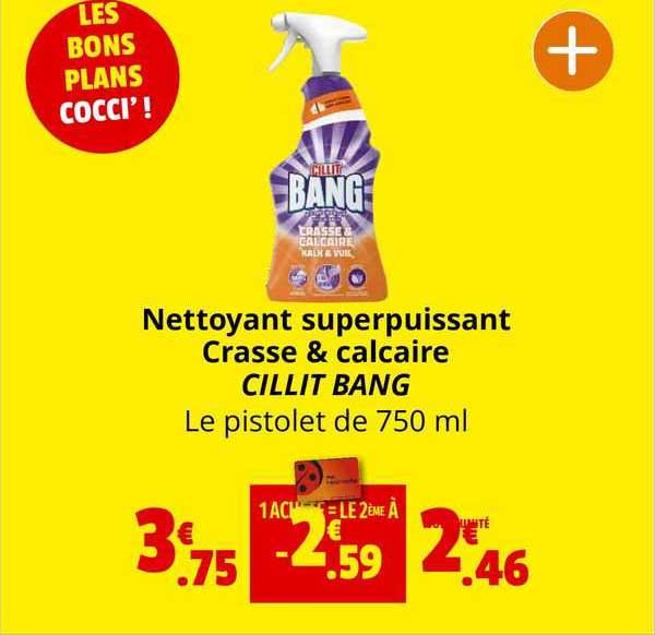nettoyant superpuissant crasse & calcaire cillit bang