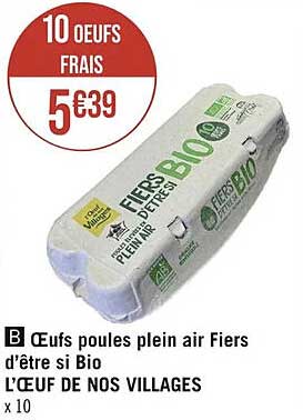 œufs poules plein air fiers d'être si bio l'œuf de nos villages