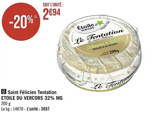 saint félicien tentation étoile du vercors 32% mg
