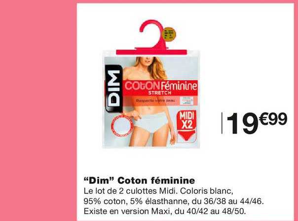 "dim" coton féminine