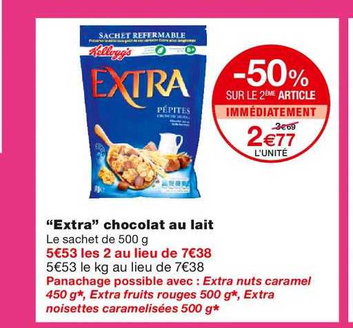 "extra" chocolat au lait -50% sur le 2ème article immédiatement