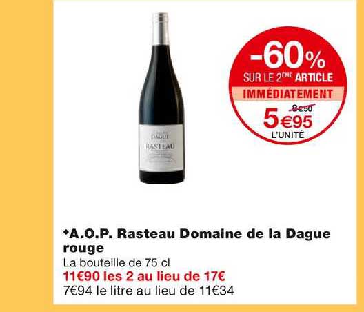 a.o.p. rasteau domaine de la dague rouge -60% sur le 2ème article immédiatement