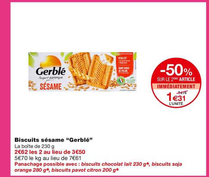 biscuits sésame "gerblé" -50% sur le 2ème article immédiatement
