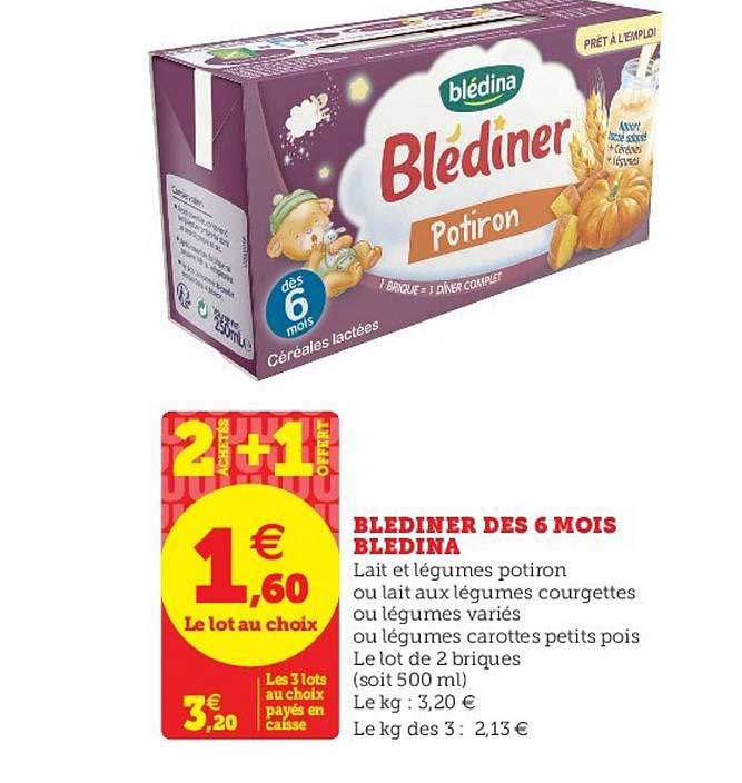 Blédiner Des 6 Mois Blédina 2 Achetés + 1 Offert