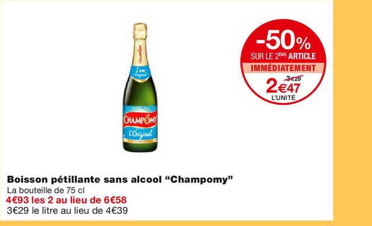boisson pétillante sans alcool "champomy" -50% sur le 2ème article immédiatement