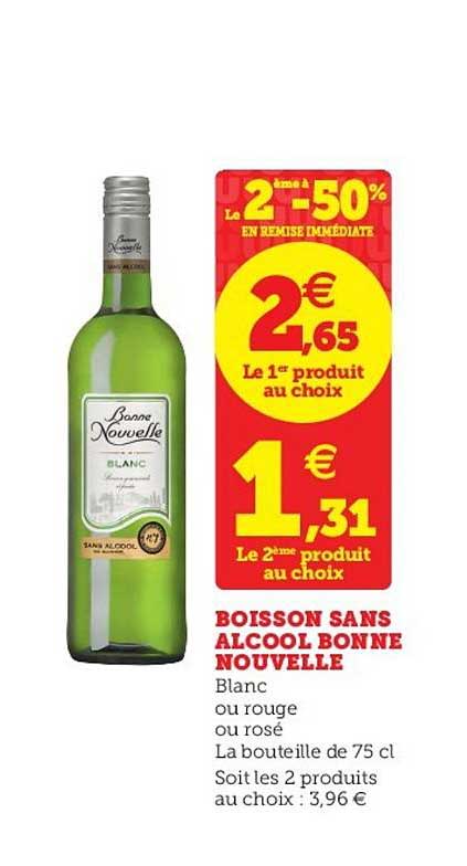 boissons sans alcool bonne nouvelle le 2ème à -50% en remise immédiate