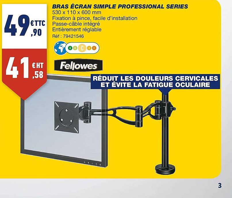 bras écran simple Professional séries